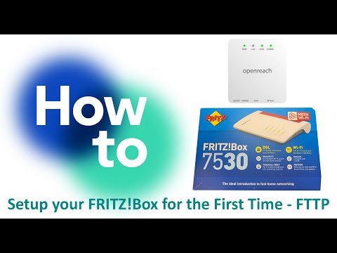 How to Setup your Fritz!box for the First Time for Full Fibre