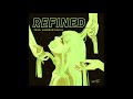 OneTwenty - Refined prod. Kameron Davell (Official Audio)