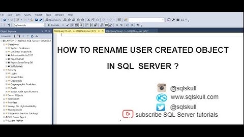 Rename User Created Object in SQL Server