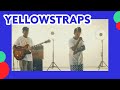 YELLOWSTRAPS Basique Les Sessions mp3