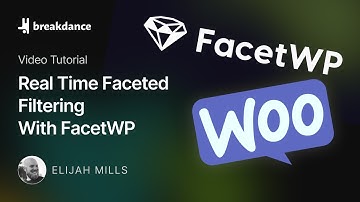 How To Build Real Time Faceted Filtering For WooCommerce With Breakdance & FacetWP
