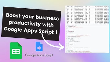 How to be more productive w/ Google Sheets using Google Apps Script - Google Sheet Automation Tips