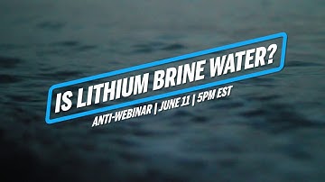 Is Lithium Brine Water?