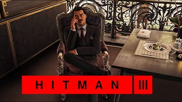 HITMAN 3 | Elusive Target Arcade | The Clutches | Level 3