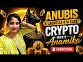 ANUBIS Ke LGNS Ka Kya Kare? 😱 Future & Opportunity Explained | Crypto With Anamika