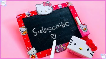 How to make Hello Kitty Black board Kids Set With Paper / School Supplies / Hello kitty Stationery