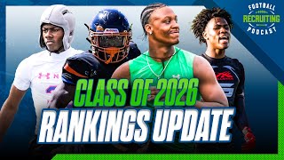 Football Recruiting Podcast: Who's No. 1 in 2026? | New 5-stars | Faizon Brandon Commitment Preview