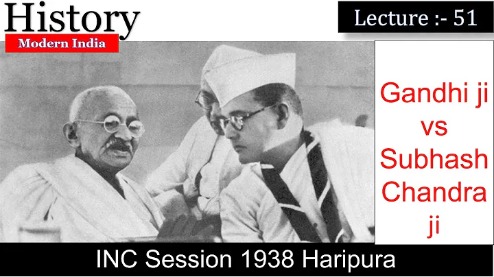 INC Session 1938 Haripura | Gandhiji vs Subhash Ch...
