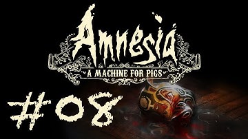 Amnesia: A Machine for Pigs Walkthrough Let
