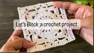 How to block a crochet project | easy way to block a crochet piece