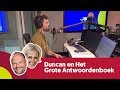 Duncan Laurence en Het Grote Antwoordenboek