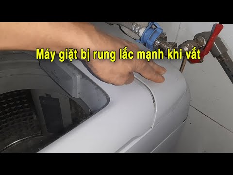 Máy giặt bị rung lắc mạnh khi vắt-cách xử lý