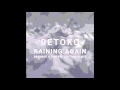 Betoko - Raining Again (Vintage Culture & Dashdot Remix) OFFICIAL