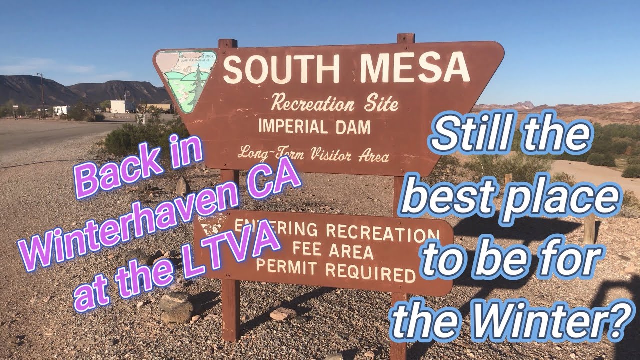 SNOWBIRDS! Back at the LTVA in Winterhaven CA. We believe it's the best