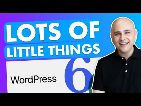 NEW Get Ready For WordPress 6 – See All The Changes