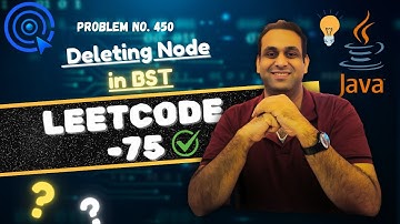 Deleting Node in BST |  LeetCode 450 | Medium