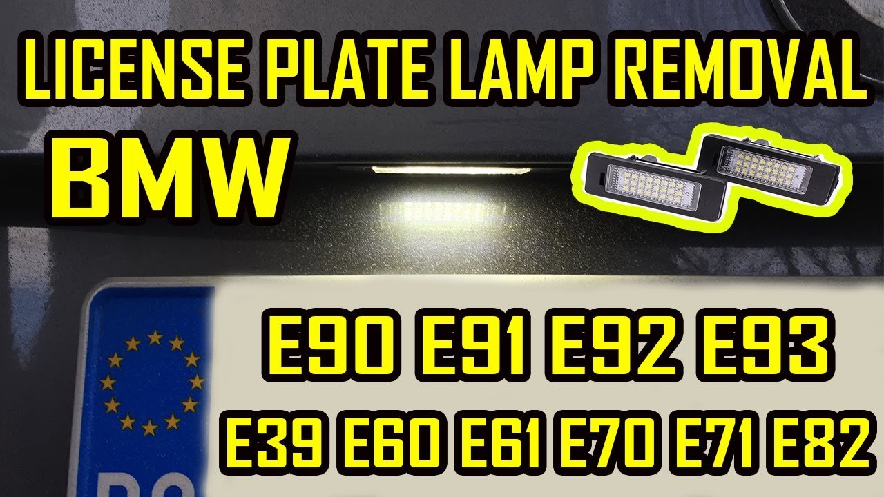 BMW E90 E91 E92 E93 E60 E61 E39 E70 E71 License Plate Lamp Replacement 