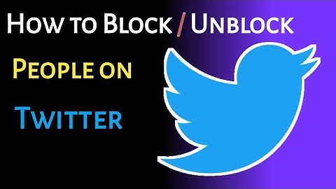how to block and  unblock people on Twitter // check block list on Twitter