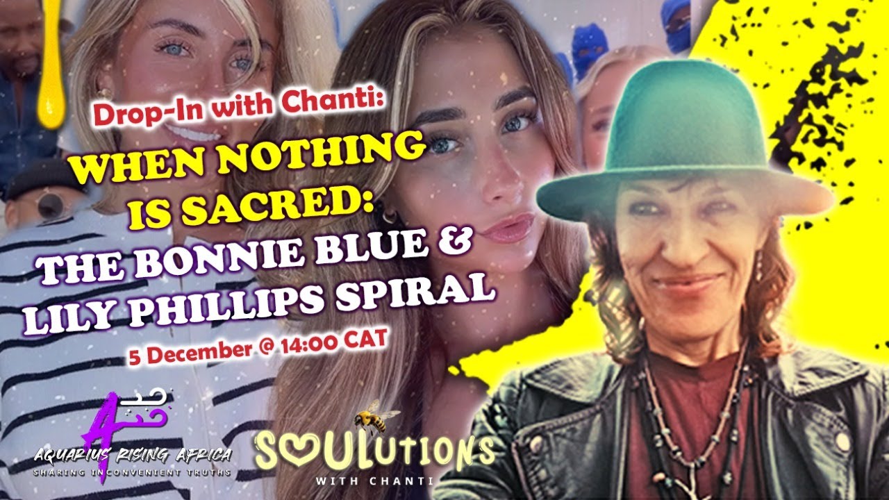 Drop-In with Chanti: When Nothing Is Sacred: The Bonnie Blue & Lily