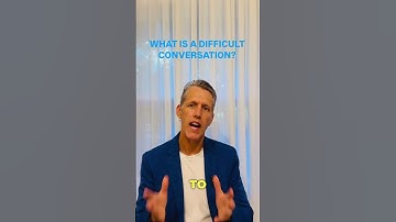 WHAT IS A DIFFICULT CONVERSATION? #communication #difficultconversations