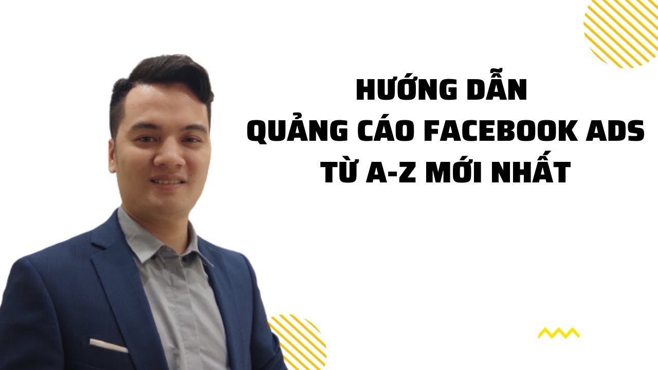 Hướng Dẫn Cách Chạy Quảng Cáo Facebook Ads 2022 Mới Nhất Giao Diện Mới