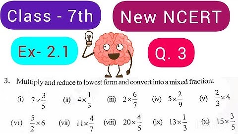 Class 7 Maths | Q 3 | Ex 2.1 Chapter 2 Fractions and Decimals | New NCERT