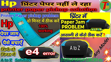 how to hp ink tank 315 printer paper pickup solutions | E3,E4 Error Solution "PAPER JAM"