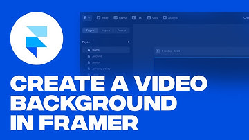 How to Create a Video Background in Framer (Tutorial)