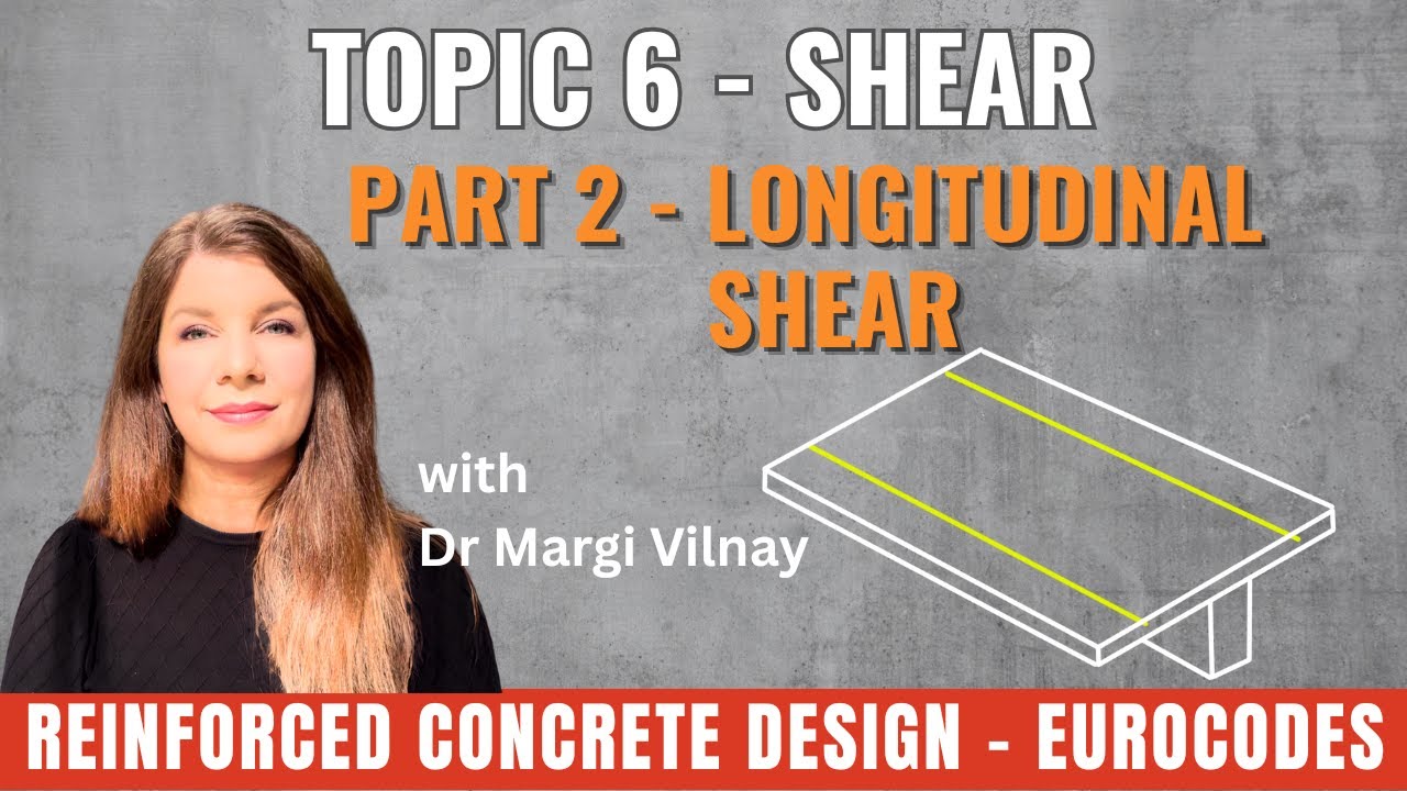 Reinforced Concrete Design | Topic 6 Part 2: Longitudinal Shear in Flanged RC Beams | Eurocode 2