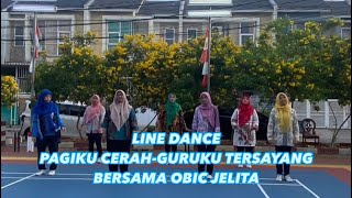 Download lagu Pagiku Cerah-Guruku Tersayang | Line Dance Pagiku Cerah - Guruku Tersayang Bersama Obic Jelita