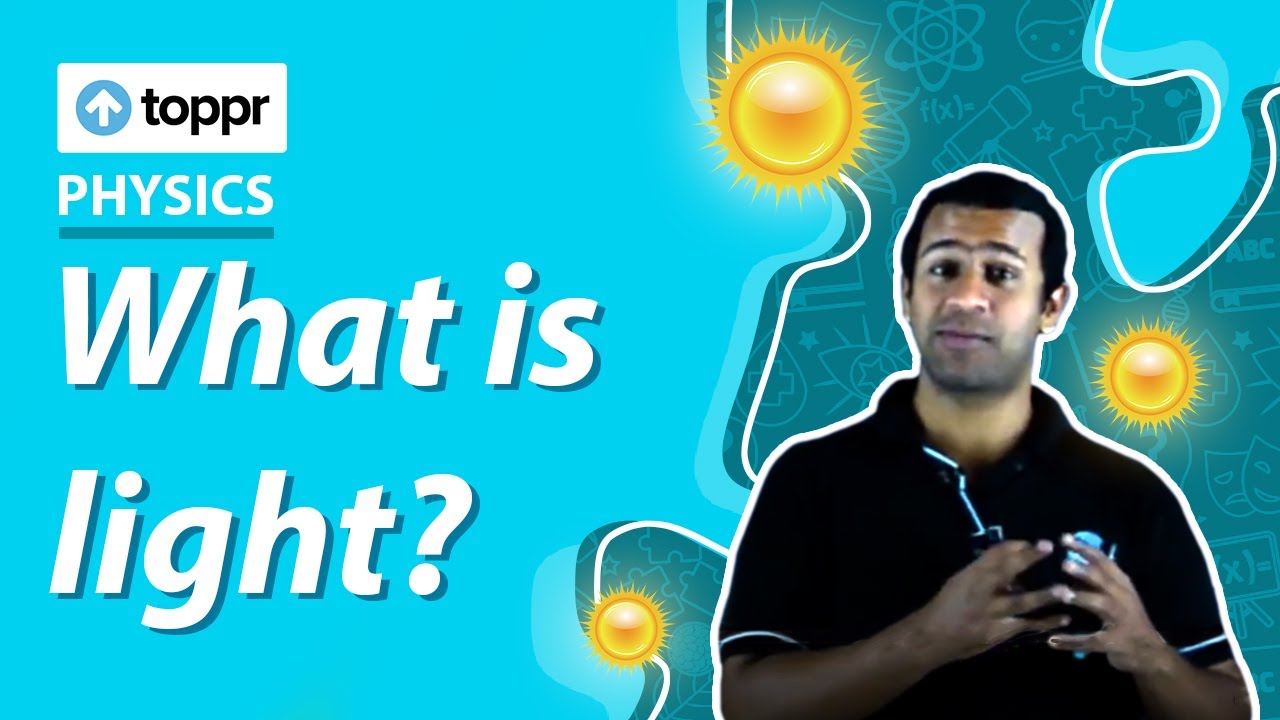 What is light? | Light | Class 7 Science (CBSE/NCERT) - YouTube