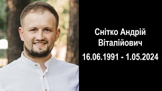 Похоронне богослужіння // Снітко Андрій Віталійович16.06.1991-01.05.2024 / Церква Христа Спасителя