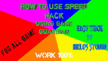 HOW TO USE SPEED HACK IN GAME USING GAME GUARDIAN - TUTORIAL SPEED HACK