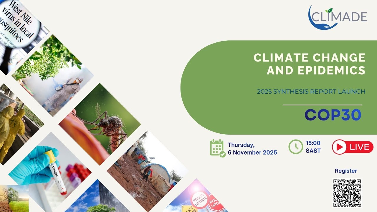 Climate Change and Epidemics Report 2025 COP30: Climate Change as a Public Health Emergency CLIMADE