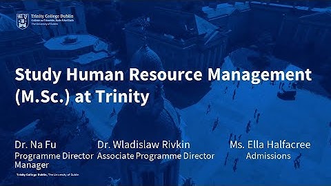 Study Human Resource Management (M.Sc.) at Trinity