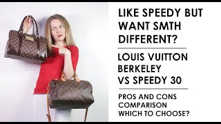 The Louis Vuitton Berkeley is like a Speedy 30 with additional