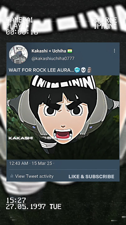ROCK LEE AURA 💀🥶