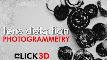 How can lens distortion affect the quality of your 3D model? | Photogrammetry | Click 3D Ep 6
