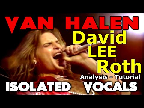 Van Halen - Hot For Teacher - David Lee Roth - ISOLATED VOCALS - Analysis and Tutorial