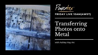 How to Transfer Photos to Metal