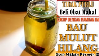 Obat Bau mulut dan Nafas