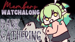 【Dark Gathering Watchalong】 Spooky anime watchalong! Grab your popcorn