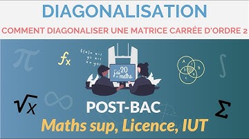 Comment diagonaliser une matrice carrée d