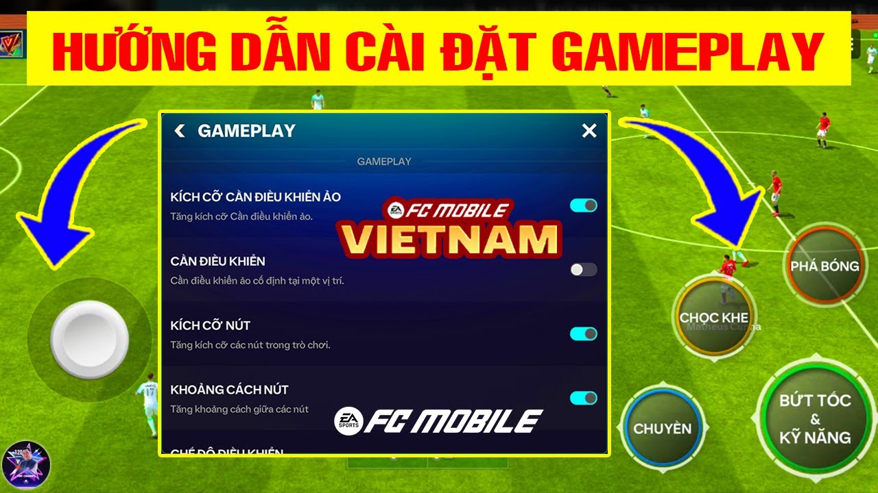 🇻🇳 HƯỚNG DẪN CÀI ĐẶT GAMEPLAY CÁC NÚT TRONG FC MOBILE VIỆT NAM ! CÓ THỂ DÙNG CHUNG FC MOBILE QUỐC TẾ