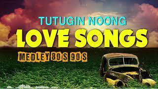Top 20 Mga Lumang Tugtugin Tagalog Love Songs Medley 80s 90s - Pinaka sikat na Lumang Tugtugin