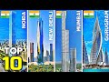 TOP 10 Tallest Buildings In India | 2021