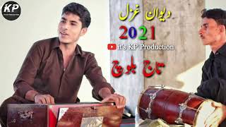 Taj Baloch New Gahzal 2021 || New Balochi Song || it's KP Production