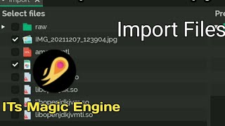 How to import Files in Its Magic Engine #itsmagicgameengine #i_dont_know #itsmagicenginetutorial