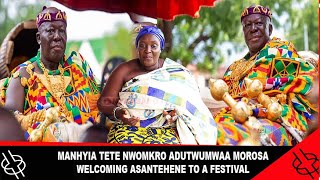 MANHYIA TETE NWOMKRO ADUTWUMWAA MOROSA WELCOMING ASANTEHENE TO A FESTIVAL