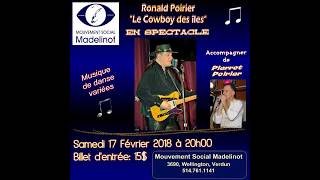 Ronald Poirier "Le Cowboy des Îles" a Verdun, Montréal Février 2018